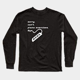 Funny Piano Teacher T-Shirt,  piano exercises Gift, Piano Teacher Shirt for Men or Women, I Teach piano exercises, Sarcastic  piano exercises Shirts Long Sleeve T-Shirt